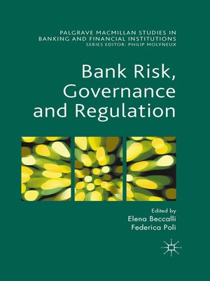 cover image of Bank Risk, Governance and Regulation